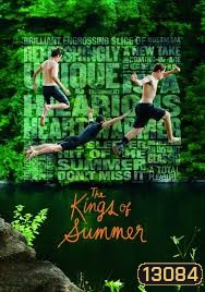 The Kings Of Summer ทิ้งโลกเดิม เติมโลกใหม่