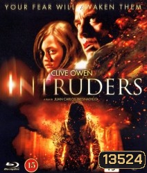 Intruders (2011) บุกสยอง หลอนสองโลก