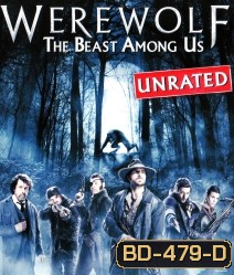 Werewolf: The Beast Among Us ล่าอสูรนรก มนุษย์หมาป่า