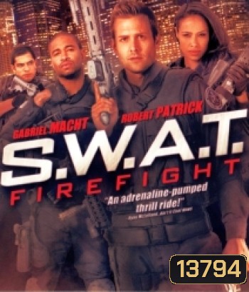 S.w.a.t. Firefight ส.ว.า.ท. หน่วยจู่โจมระห่ำโลก 2