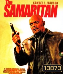 The Samaritan ลวงทรชนปล้นล้างมือ