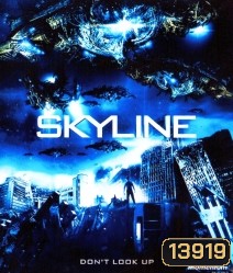 Skyline (2010) สงครามสกายไลน์ดูดโลก