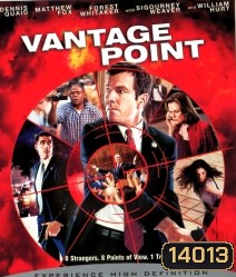 Vantage Point (2008) แวนเทจ พอยต์ เสี้ยววินาทีสังหาร