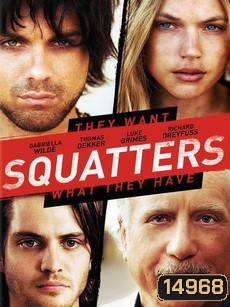 Squatters สวมรอย ซ่อนร้าย