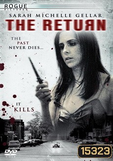 the RETURN (2006) | เดอะ รีเทิร์น โสตพยาบาท