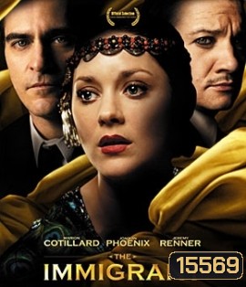 The Immigrant ลี้ภัยร้าย พ่ายภัยรัก