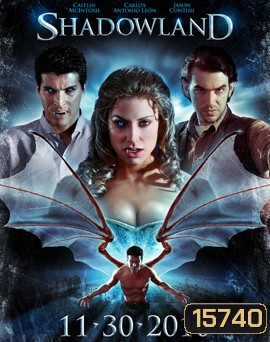 Shadowland คืนชีพล่าเขี้ยวอาถรรพ์