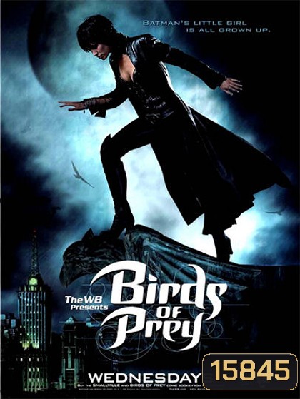 Birds Of Prey เหยี่ยวสาวแห่งก็อตแธม