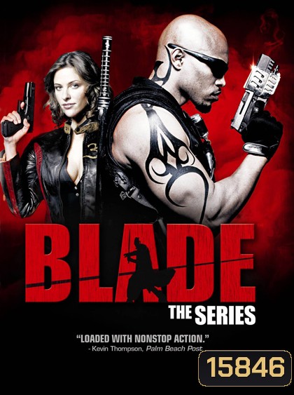 The Blade Series Season 1