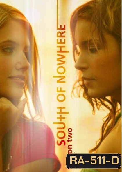 South Of Nowhere Season 2