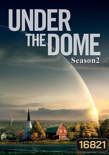 Under the Dome Season 2