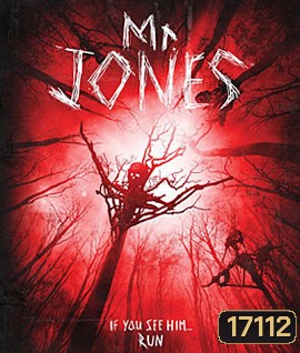Mr. Jones บ้านกระชากหลอน