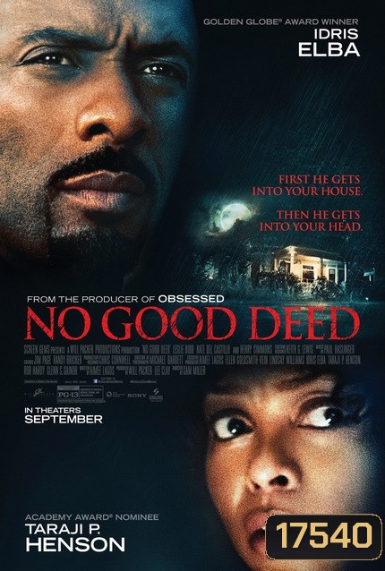 No Good Deed