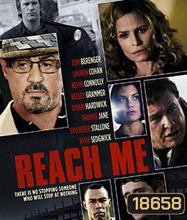 Reach Me (2014) คนค้นใจ