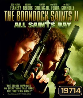 The Boondock Saints II: All Saints Day เดอะ บุนด็อก เซนต์ คู่นักบุญกระสุนโลกันตร์