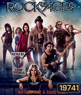 Rock of Ages (2012) ร็อคเขย่ายุค รักเขย่าโลก