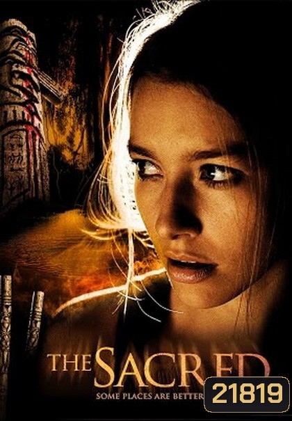 The Sacred บ้านหลอน...กระชากวิญญาณ