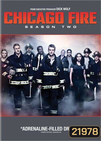 Chicago Fire Season 2 ทีมผจญไฟ หัวใจเพชร ปี 2