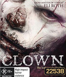 Clown (2014)...ตัวตลก มหาโหด