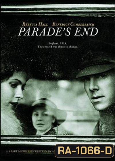 Parade's End สุดขบวนรัก