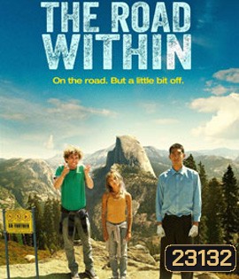 The Road Within ออกไปซ่าส์ให้สุดโลก