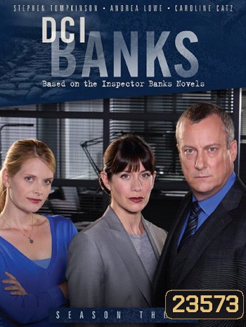 DCI Banks Season 3 คู่เกรียนล่าทรชน ปี 3