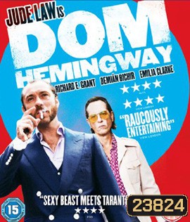 Dom Hemingway (2013) จอมโจรกลับใจ
