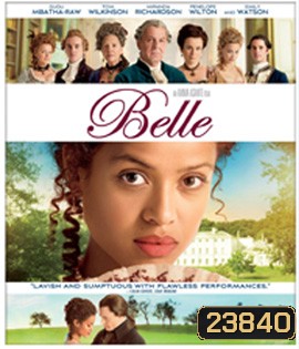 Belle (2013) เบลล์ ลิขิตเกียรติยศ