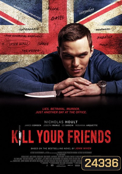 Kill Your Friends อยากดังต้องฆ่าเพื่อน