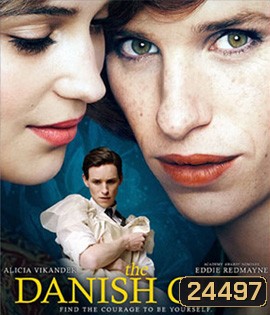The Danish Girl เดอะ เดนนิช เกิร์ล
