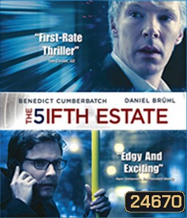 The Fifth Estate (2013) วิกิลีกส์ เจาะปมลับเขย่าโลก
