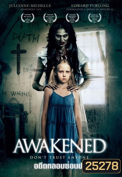Awakened อดีตหลอนซ่อนปม
