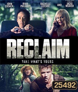 Reclaim (2014) แผนลับ ไถ่โหดอำมหิต