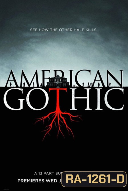 American Gothic ( 13 ตอนจบ )