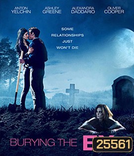 Burying the Ex (2015) ซอมบี้ที่(เคย)รัก (บรรยายอังกฤษ delay)