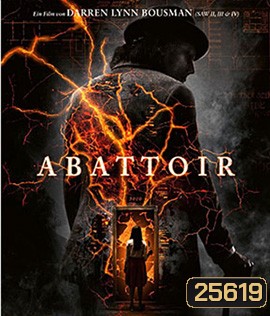 Abattoir (2016) บ้านกักผี