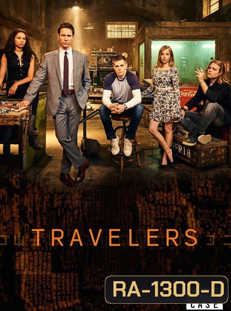 Travelers Season 1 (12 ตอนจบ)