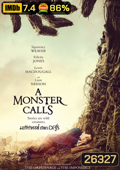 A Monster Calls มหัศจรรย์เรียกอสูร
