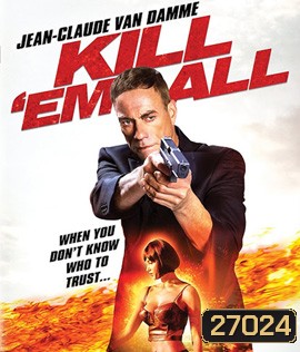 Kill'em All (2017) ต้องฆ่าให้หมด