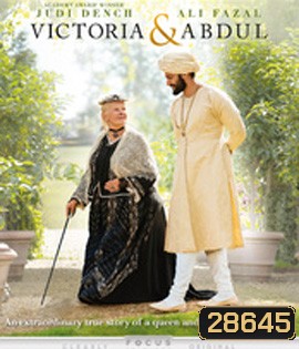 Victoria and Abdul (2017) ราชินีและคนสนิท