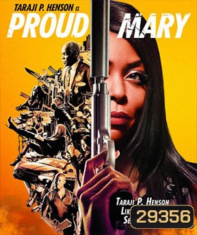 Proud Mary (2018) แมรี่พราวพยัคฆ์