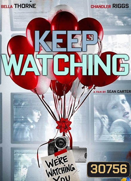 Keep Watching แอบจ้อง ส่องตาย