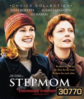 Stepmom (1998) สองสายใยหนึ่งนิรันดร์