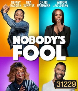 Nobody's Fool (2018) สองสาวซ่าส์ แสบไม่จำกัด