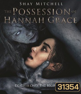The Possession of Hannah Grace (2018)