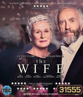 The Wife (2017) เมียโลกไม่จำ