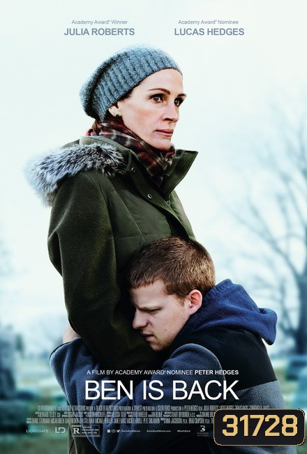 Ben Is Back (2018) จากใจแม่ถึงลูก...เบน