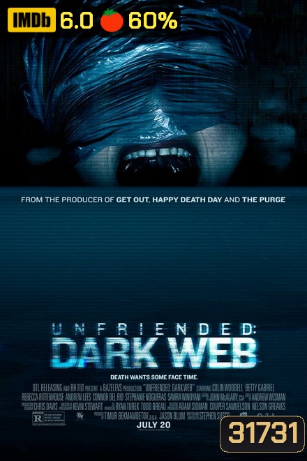 UNFRIENDED DARK WEB (2018) อันเฟรนด์ ดาร์กเว็บ