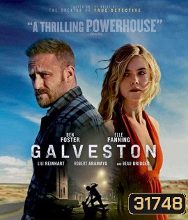 Galveston (2018) ไถ่เธอที่เมืองบาป