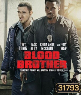 Blood Brother (2018)